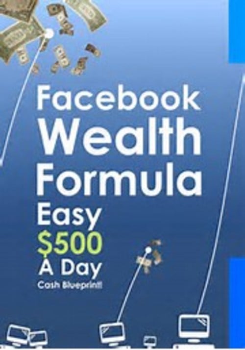 Product picture FACEBOOK WEALTH FORMULA